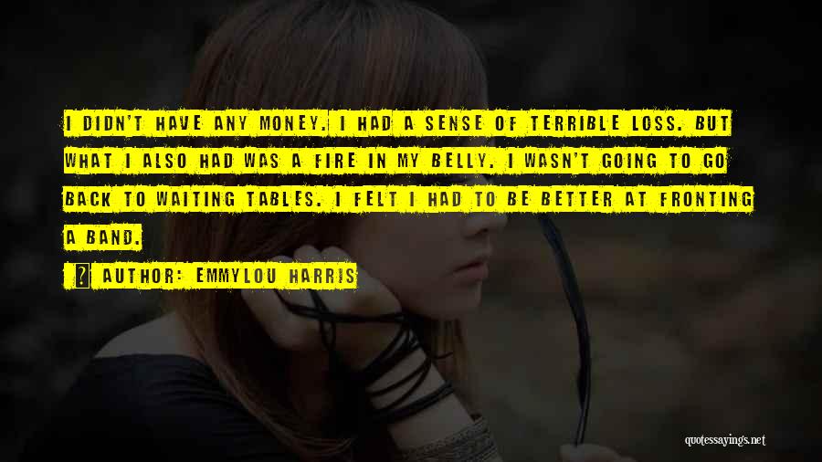 Emmylou Harris Quotes 1724289