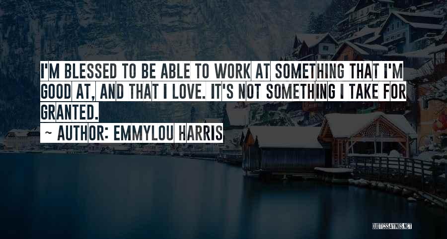 Emmylou Harris Quotes 278354