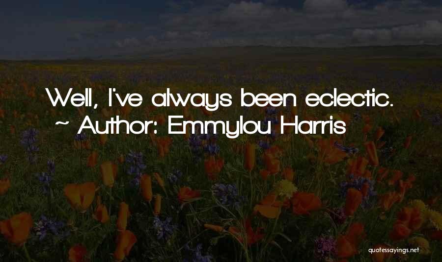 Emmylou Harris Quotes 368956