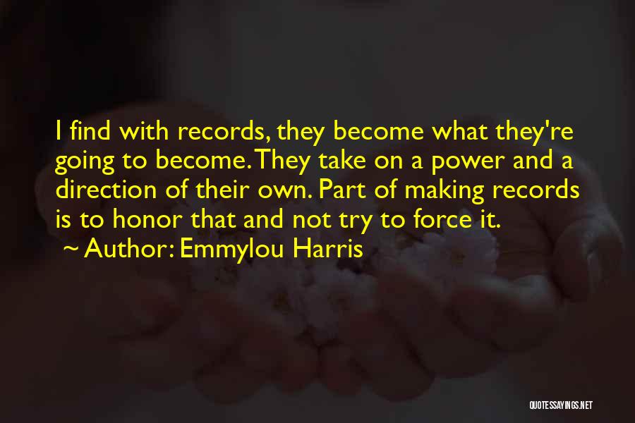 Emmylou Harris Quotes 733375