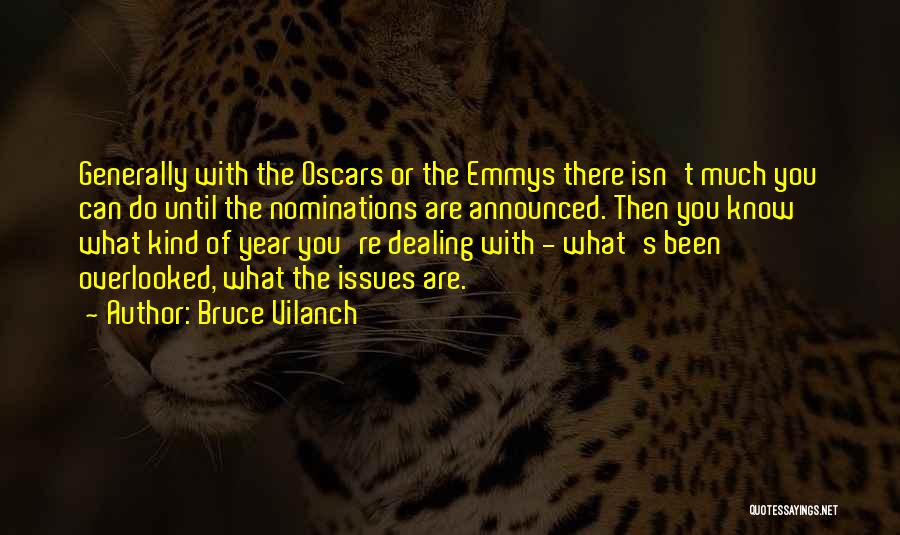 Emmys Quotes By Bruce Vilanch