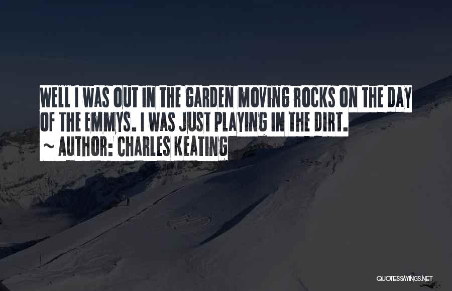 Emmys Quotes By Charles Keating