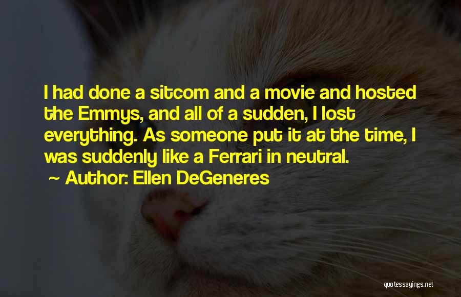 Emmys Quotes By Ellen DeGeneres