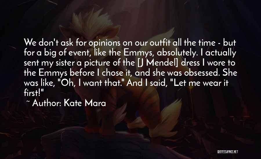 Emmys Quotes By Kate Mara