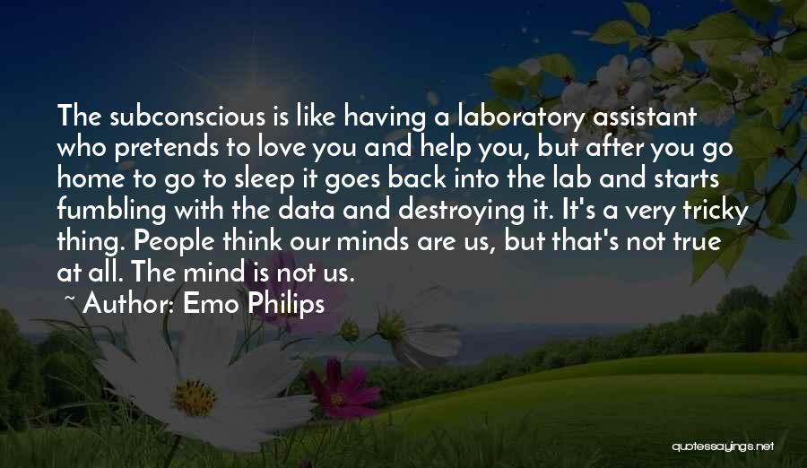 Emo Love Quotes By Emo Philips