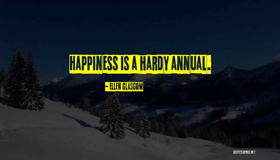 Emocionados Quotes By Ellen Glasgow