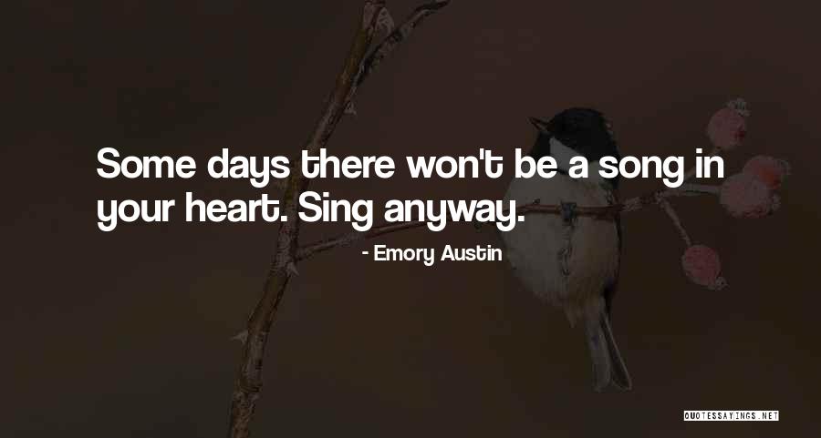 Emory Austin Quotes 1970100 Emory Austin Quotes 1970100