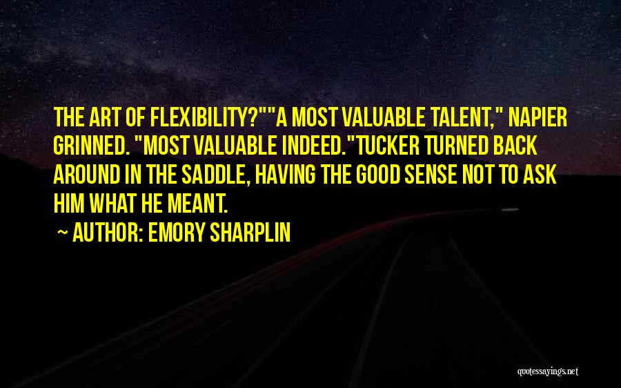 Emory Quotes By Emory Sharplin