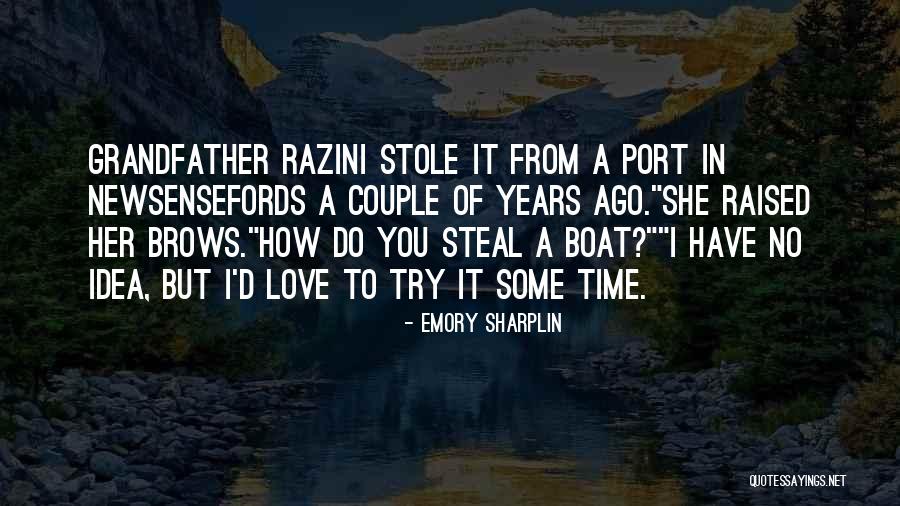 Emory Sharplin Quotes 1214022 Emory Sharplin Quotes 1214022
