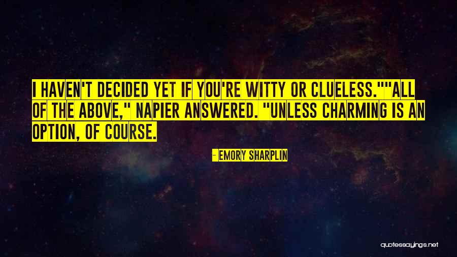 Emory Sharplin Quotes 1396773