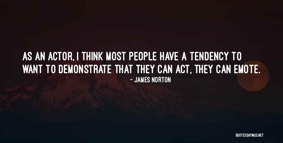 Emote Quotes By James Norton