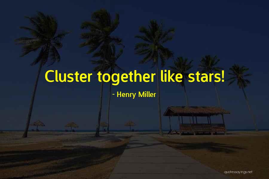 Emotiional Quotes By Henry Miller Emotiional Quotes By Henry Miller