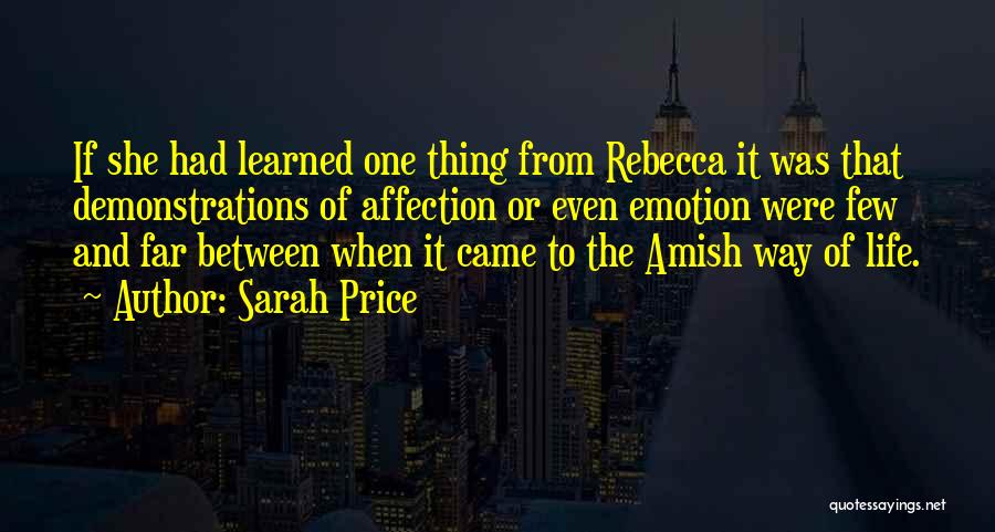 Emotion And Love Quotes By Sarah Price