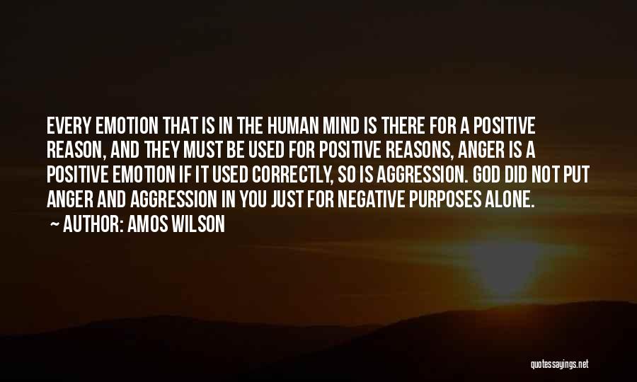 Emotion And Reason Quotes By Amos Wilson