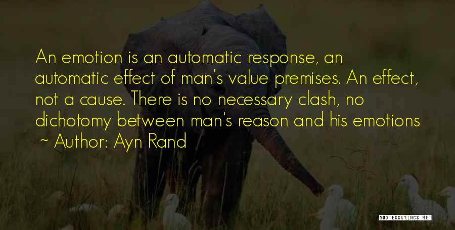 Emotion And Reason Quotes By Ayn Rand