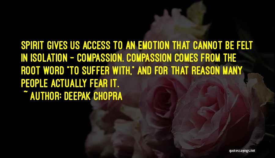 Emotion And Reason Quotes By Deepak Chopra