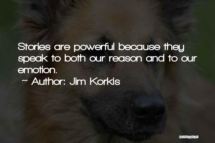 Emotion And Reason Quotes By Jim Korkis