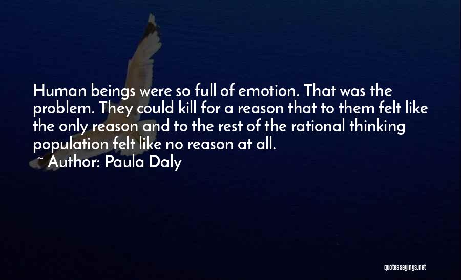 Emotion And Reason Quotes By Paula Daly
