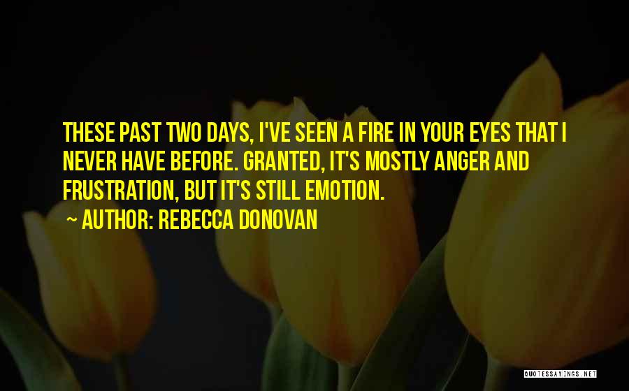 Emotion And Reason Quotes By Rebecca Donovan