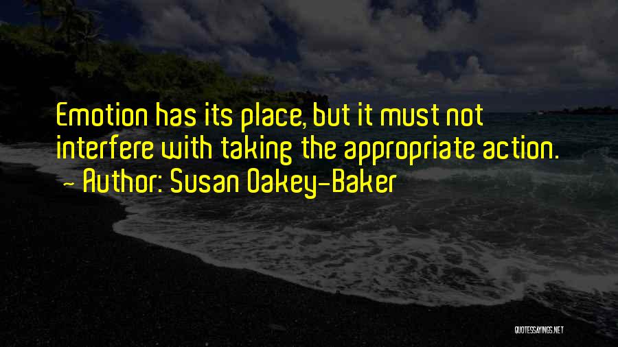 Emotion And Reason Quotes By Susan Oakey-Baker