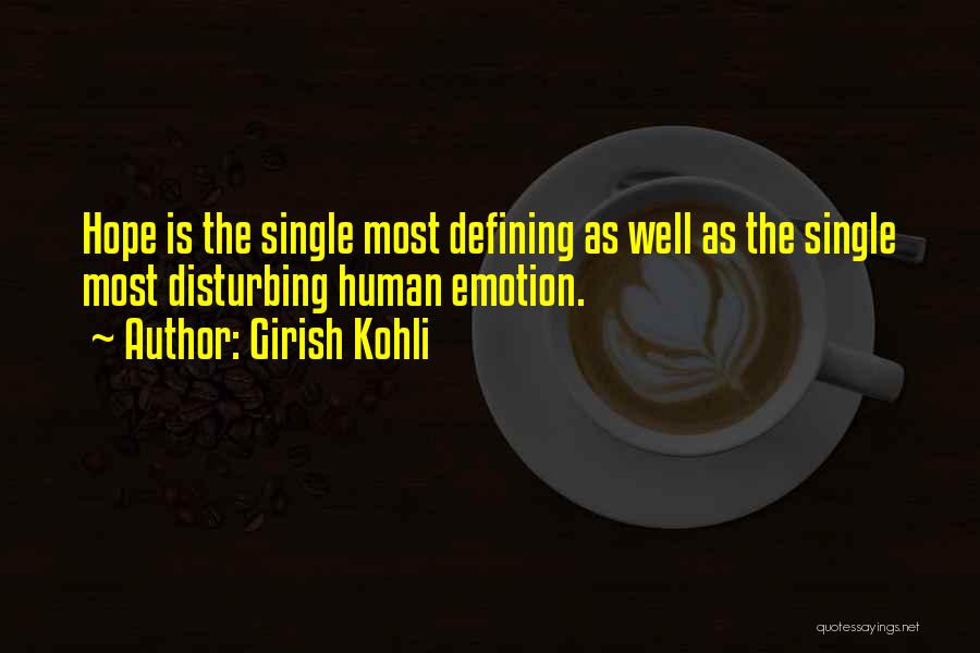 Emotion Quotes By Girish Kohli