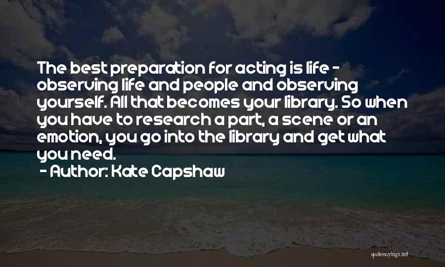 Emotion Quotes By Kate Capshaw