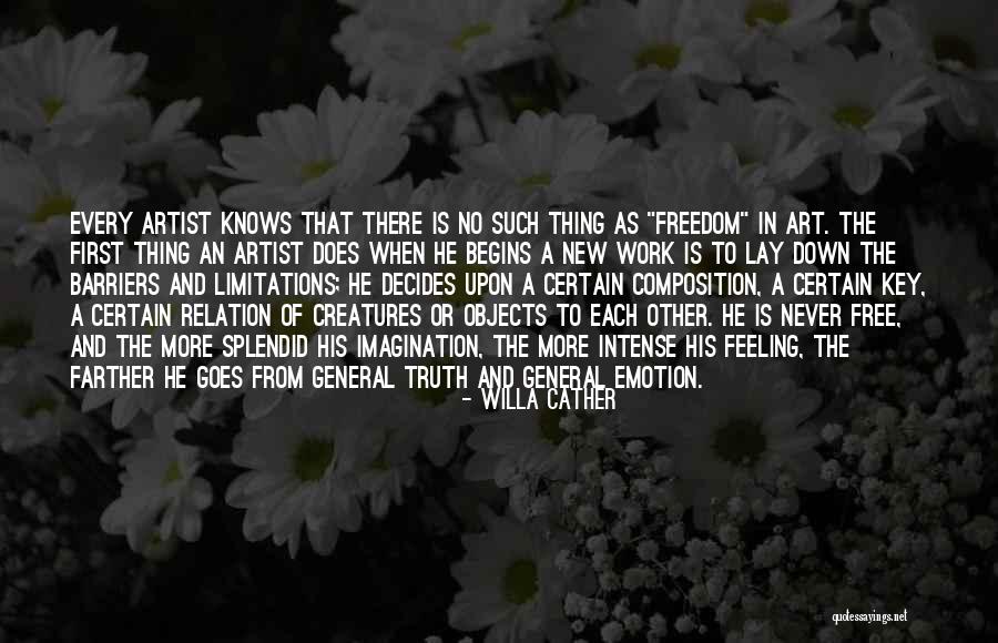 Emotion You Have The Key Quotes By Willa Cather Emotion You Have The Key Quotes By Willa Cather