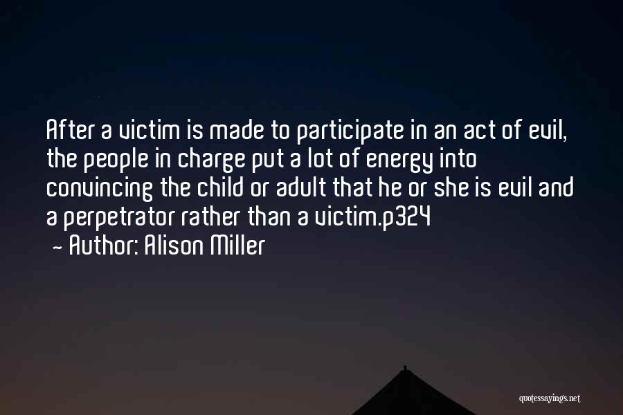 Emotional Abuse Quotes By Alison Miller