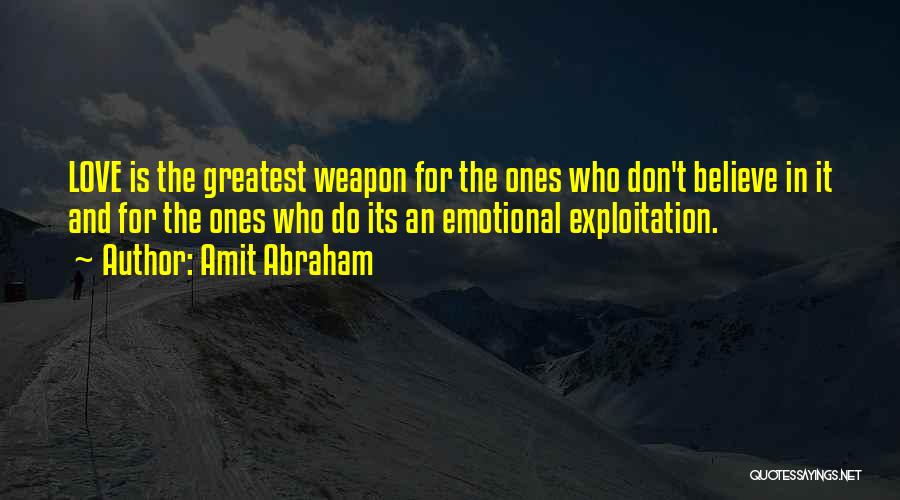 Emotional Abuse Quotes By Amit Abraham