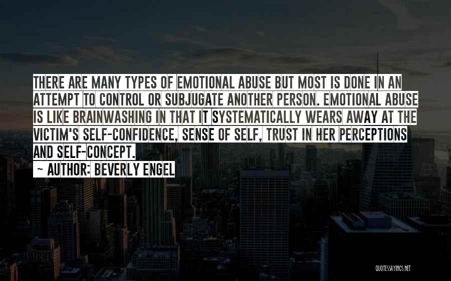 Emotional Abuse Quotes By Beverly Engel