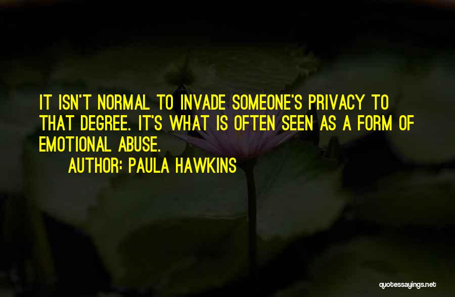 Emotional Abuse Quotes By Paula Hawkins