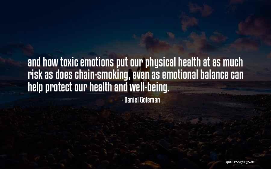 Emotional And Physical Health Quotes By Daniel Goleman Emotional And Physical Health Quotes By Daniel Goleman