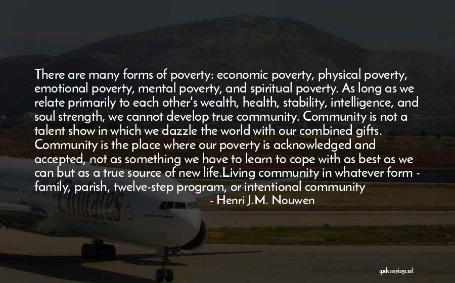 Emotional And Physical Health Quotes By Henri J.M. Nouwen Emotional And Physical Health Quotes By Henri J.M. Nouwen