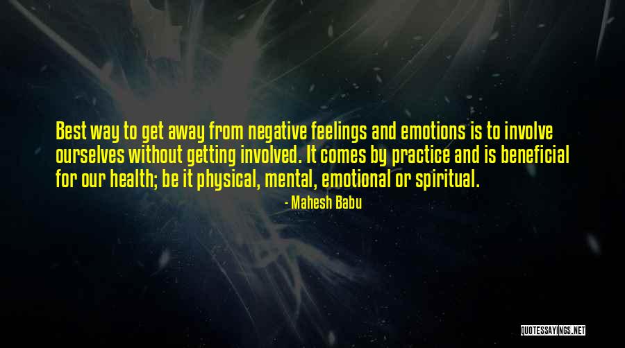 Emotional And Physical Health Quotes By Mahesh Babu