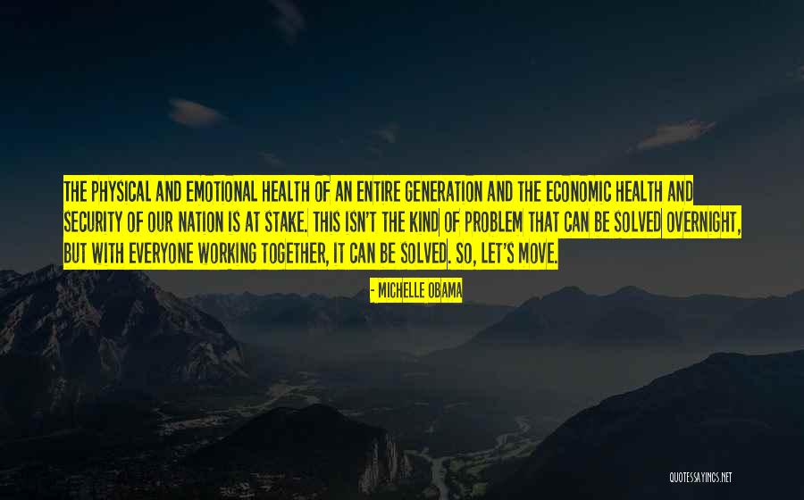 Emotional And Physical Health Quotes By Michelle Obama Emotional And Physical Health Quotes By Michelle Obama