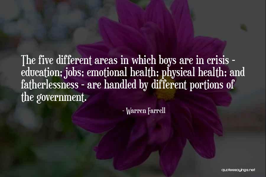 Emotional And Physical Health Quotes By Warren Farrell