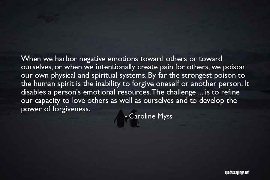 Emotional And Physical Pain Quotes By Caroline Myss