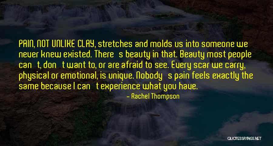 Emotional And Physical Pain Quotes By Rachel Thompson