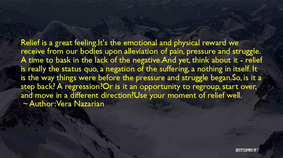 Emotional And Physical Pain Quotes By Vera Nazarian