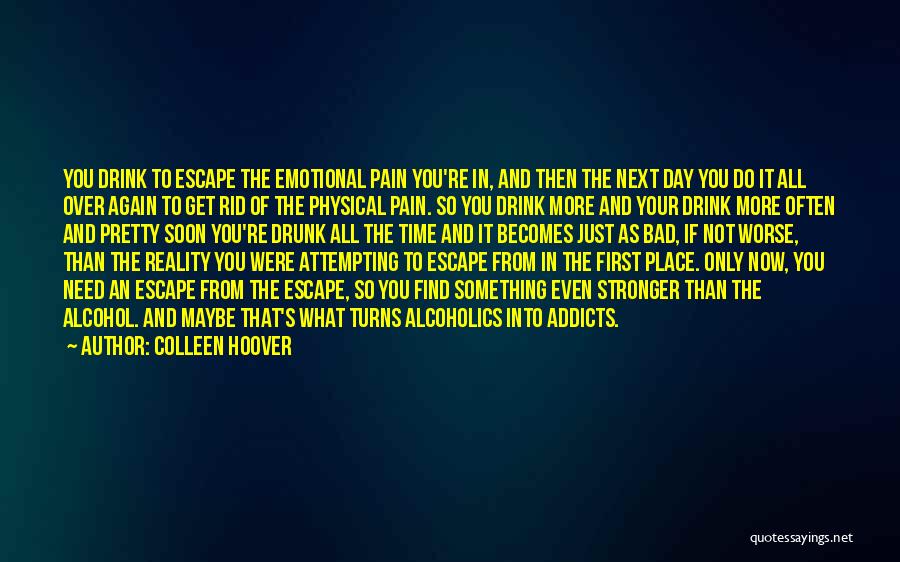 Emotional And Physical Quotes By Colleen Hoover