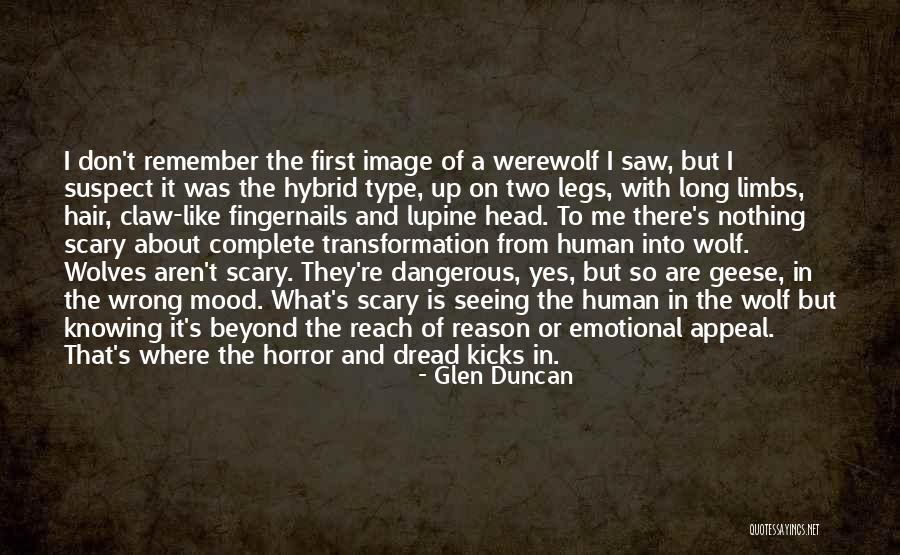 Emotional Appeal Quotes By Glen Duncan Emotional Appeal Quotes By Glen Duncan