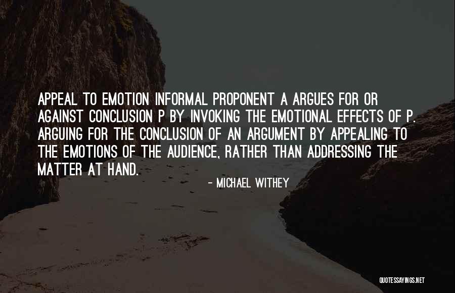 Emotional Appeal Quotes By Michael Withey Emotional Appeal Quotes By Michael Withey
