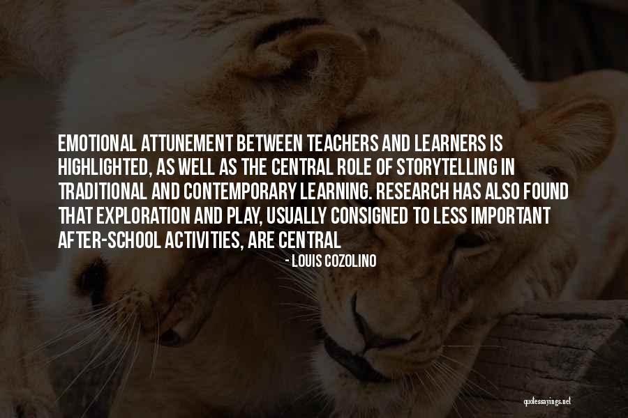 Emotional Attunement Quotes By Louis Cozolino Emotional Attunement Quotes By Louis Cozolino