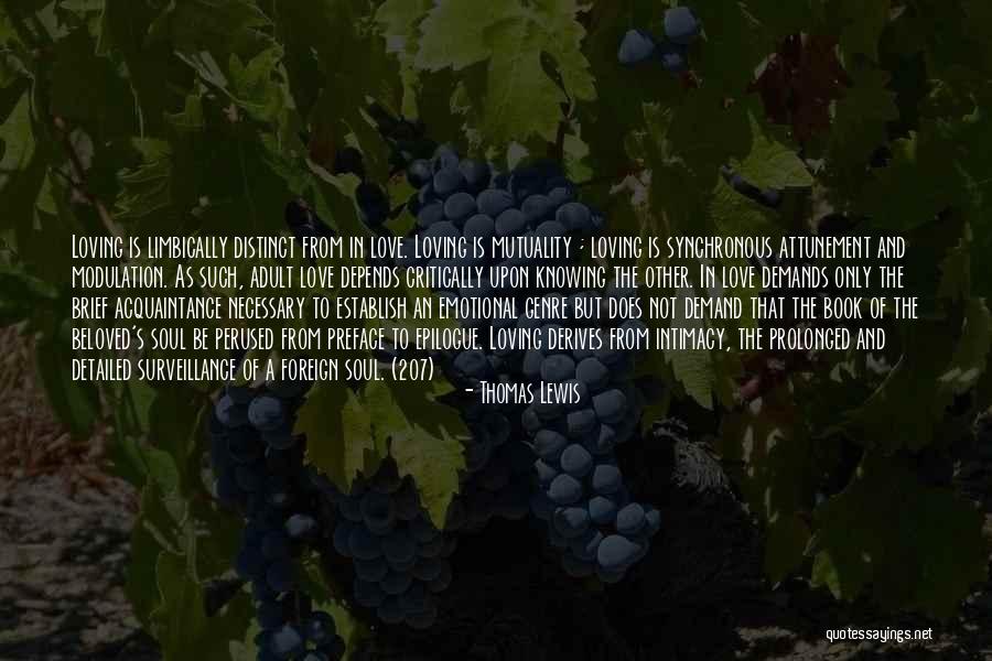 Emotional Attunement Quotes By Thomas Lewis Emotional Attunement Quotes By Thomas Lewis
