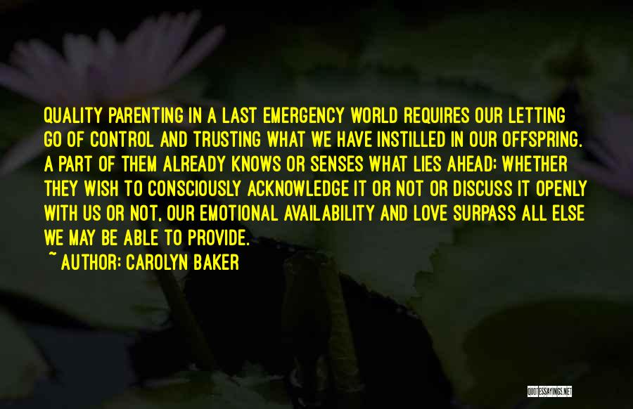 Emotional Availability Quotes By Carolyn Baker