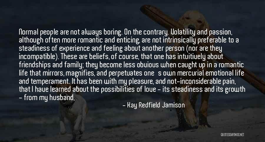 Emotional Best Man Quotes By Kay Redfield Jamison