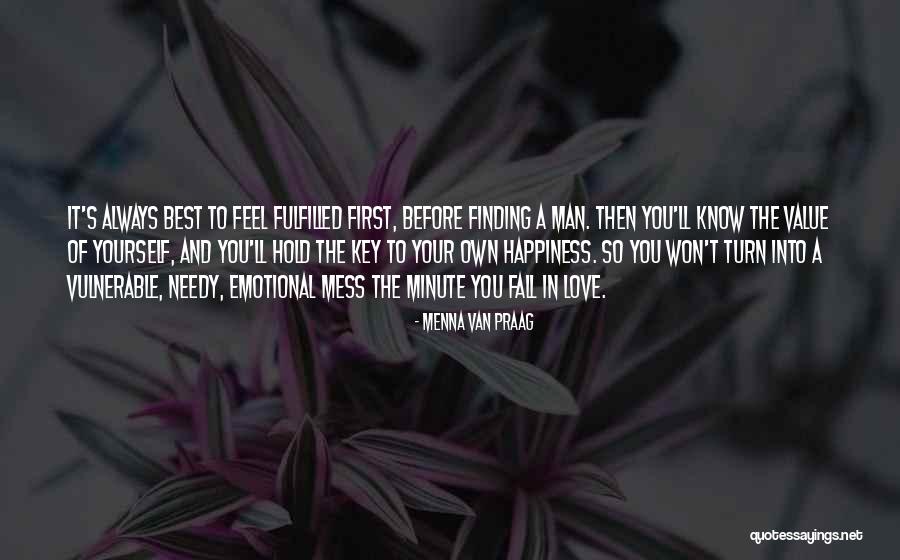 Emotional Best Man Quotes By Menna Van Praag