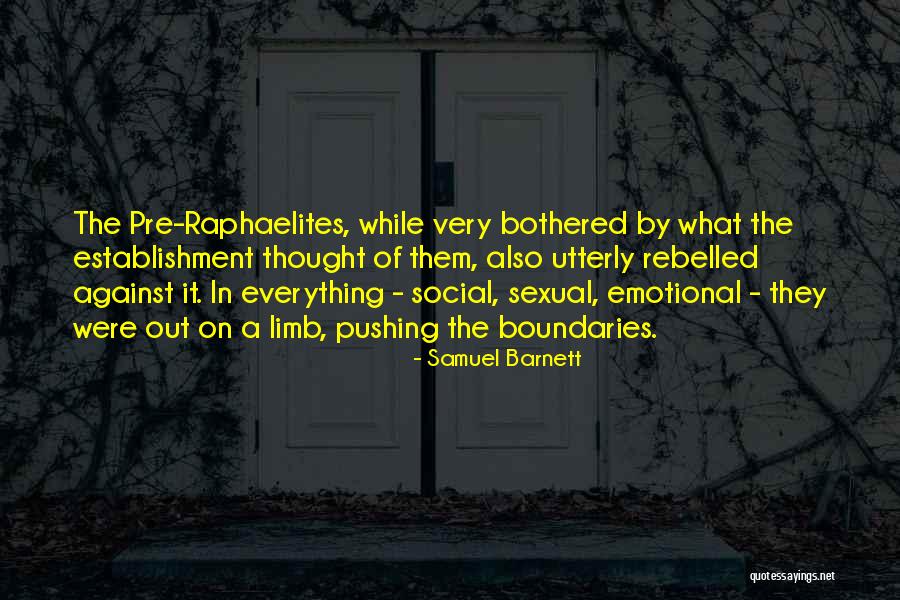 Emotional Boundaries Quotes By Samuel Barnett