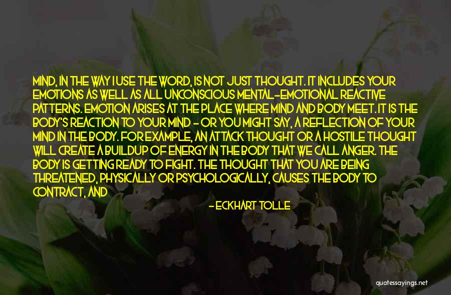 Emotional Buildup Quotes By Eckhart Tolle Emotional Buildup Quotes By Eckhart Tolle