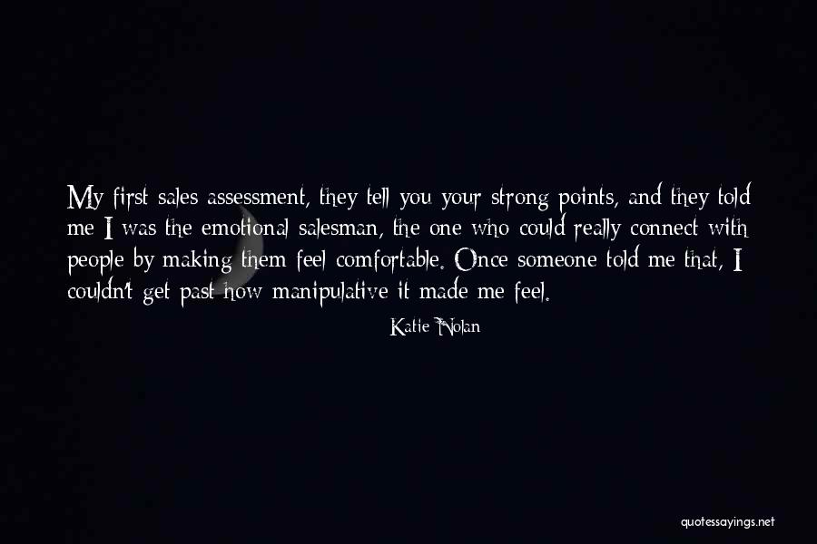 Emotional Connect Quotes By Katie Nolan Emotional Connect Quotes By Katie Nolan